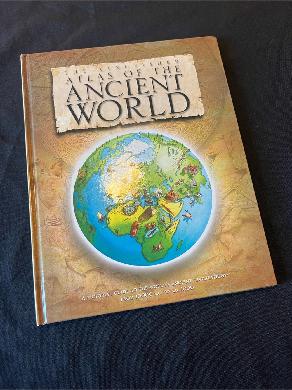Atlas of the Ancient World Hardcover Children’s Book 2006